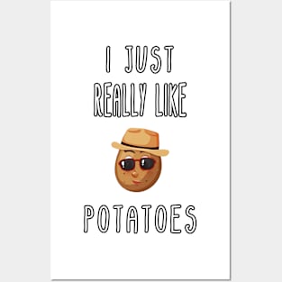 I Just Really Like Potatoes - Funny Potato gift Posters and Art